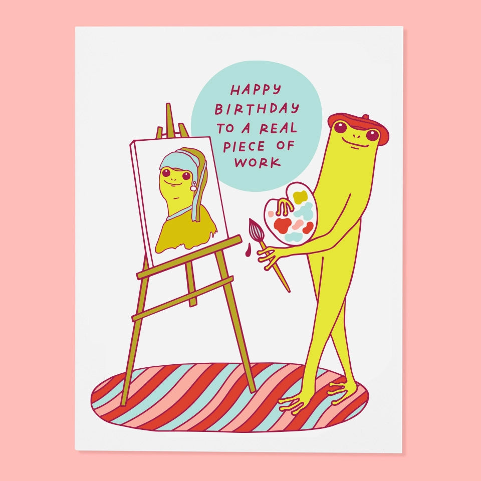 Piece of Work Birthday