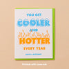 Cooler/Hotter Birthday