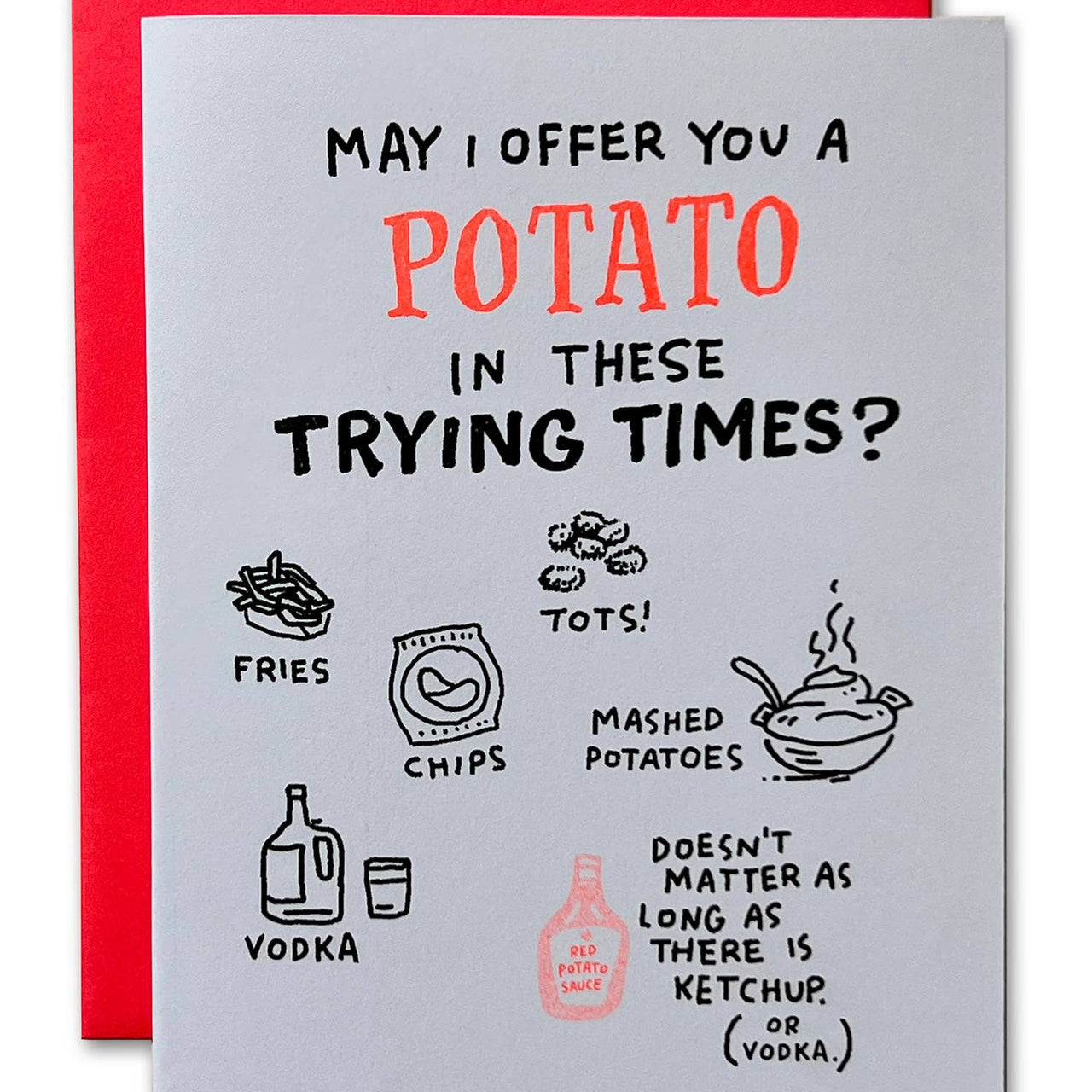 Potato Trying Times Grief