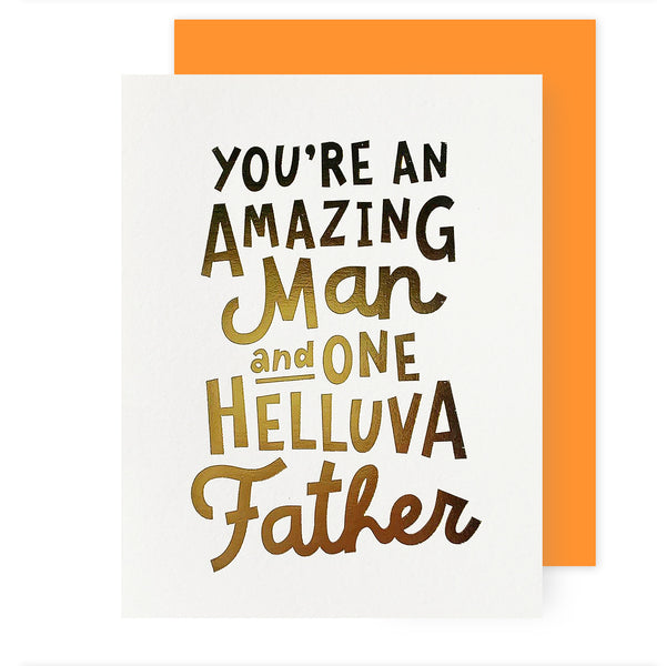 Amazing Man & Father