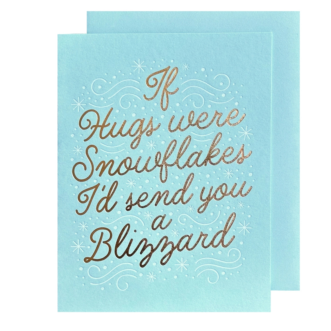 If Hugs Were Snowflakes