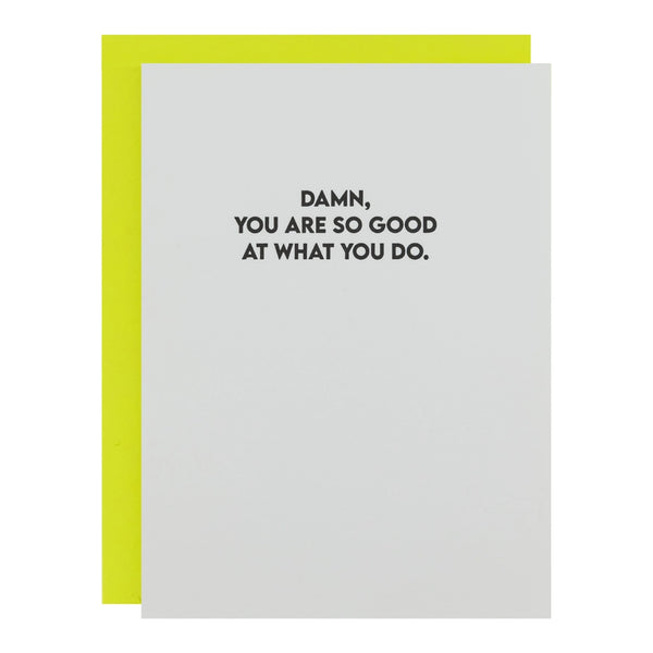 So Good At What You Do
