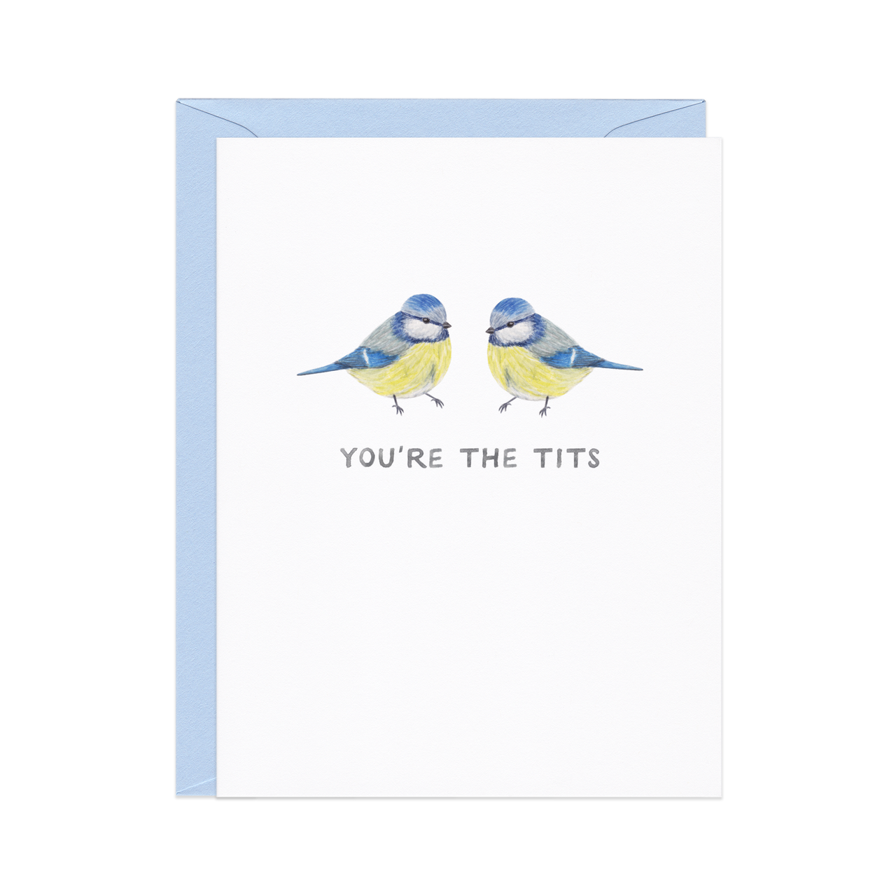 You're the Tits