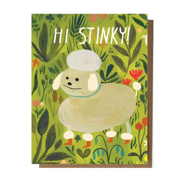 Hi Stinky!